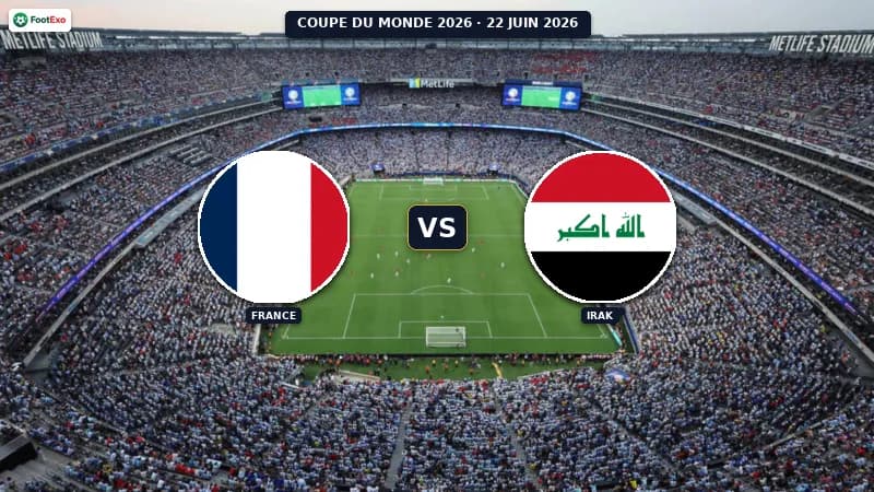 France - Irak : Pronostic et cotes — Coupe du Monde 2026